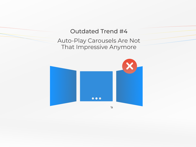 Auto-Play carousels are website trend to avoid in 2024